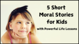 5 Short Moral Stories for Kids with Powerful Life Lessons