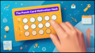 The Punch Card Motivation Hack: 5 Therapist-Approved Strategies to Achieve Your Goals