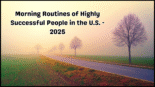 Morning Routines of Highly Successful People in the U.S.- 2025